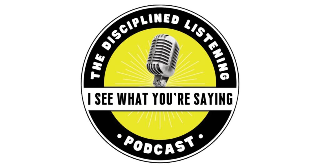 I See What You're Saying Podcast