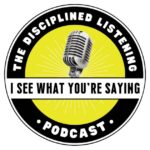 I See What You're Saying Podcast